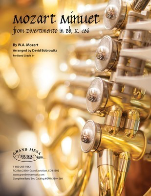 Mozart Minuet - Wolfgang Amadeus Mozart - David Bobrowitz Grand Mesa Music Score