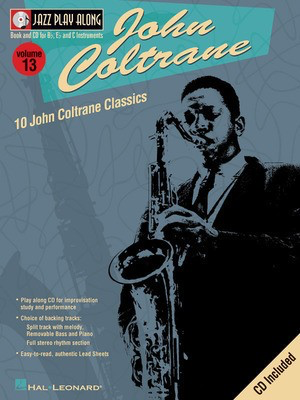 John Coltrane - Jazz Play-Along Volume 13 - Bb Instrument|Bass Clef Instrument|C Instrument|Eb Instrument Hal Leonard Lead Sheet /CD