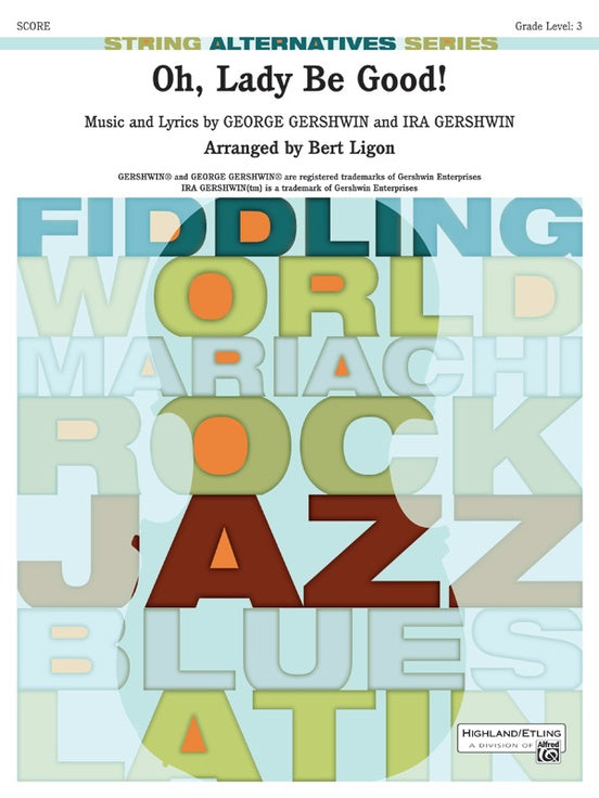 Oh, Lady Be Good! - String Orchestra Conductor Score & Parts (Digital Download)
