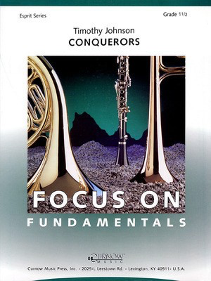 Conquerors - Grade 1.5 - Score and Parts - Timothy Johnson - Curnow Music Score/Parts