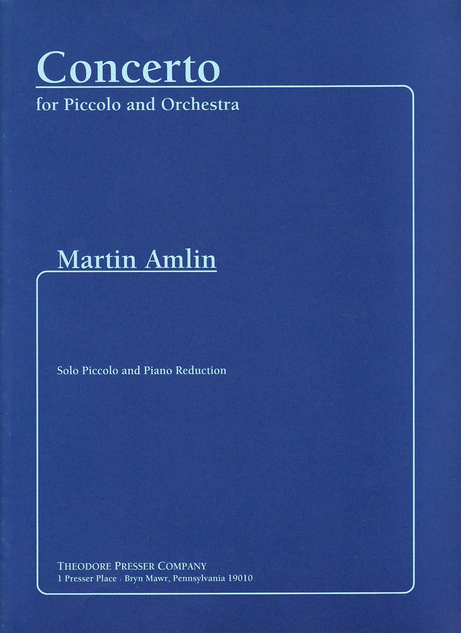 Concerto for Piccolo/Orchestra - Amlin - Presser