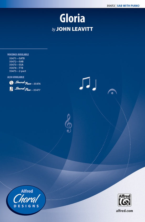 Gloria - John Leavitt – SAB Choral Octavo (Digital Download)