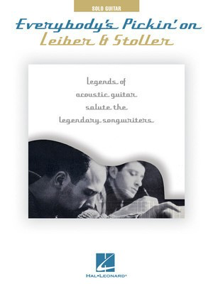 Everybody's Pickin' on Leiber & Stoller - Legends of Acoustic Guitar Salute the Legendary Songwriters - Jerry Leiber|Mike Stoller - Guitar Hal Leonard Guitar TAB