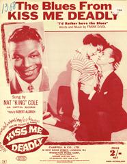 The Blues From Kiss Me Deadly (I'd Rather Have The Blues) - Nat King Cole - PVG (Digital Download)