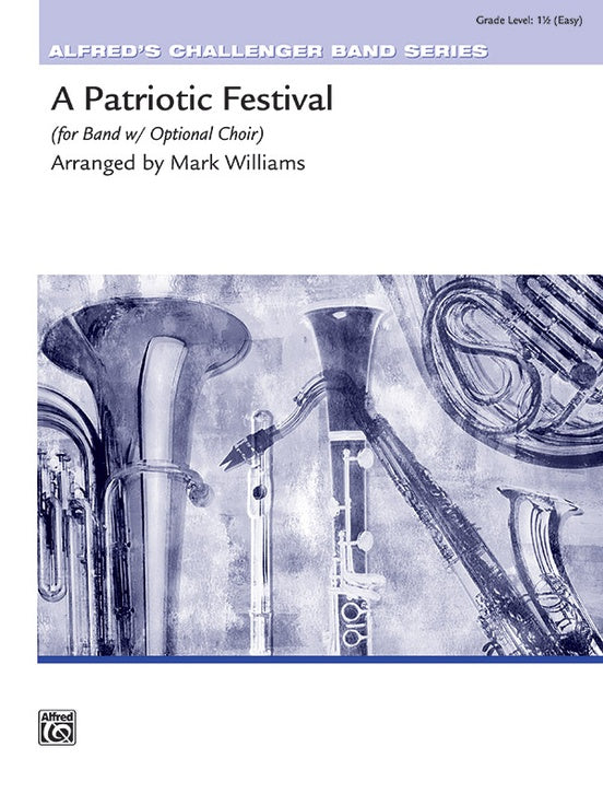 A Patriotic Festival - Concert Band Conductor Score & Parts (Digital Download)
