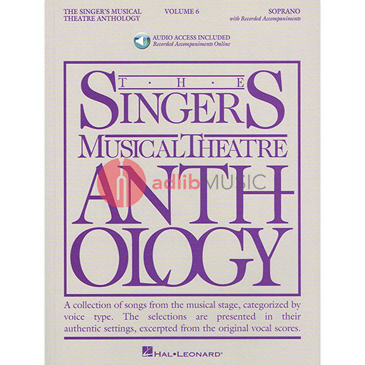 The Singer's Musical Theatre Anthology - Volume 6 - Soprano, Book/Online Audio - Various - Soprano Hal Leonard (Check Price)