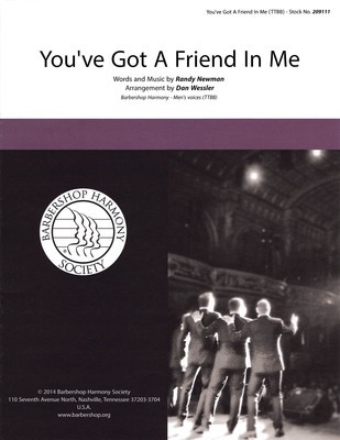 You've Got a Friend in Me - Randy Newman - TTBB Dan Wessler Hal Leonard Octavo
