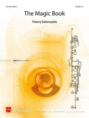 The Magic Book - Thierry Deleruyelle - De Haske Publications Score/Parts