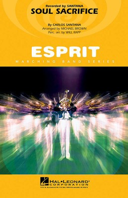 Soul Sacrifice - Carlos Santana - Michael Brown|Will Rapp Hal Leonard Score/Parts