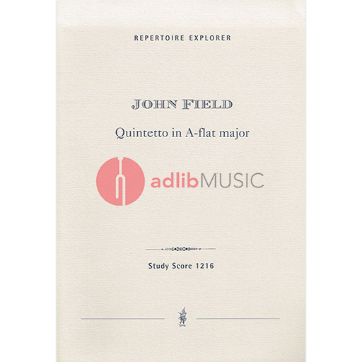 Field - Quintet in A flat major H 34 - Piano/2 Violins/Viola/Cello - Score/Parts - Musikproduktion Hoeflich