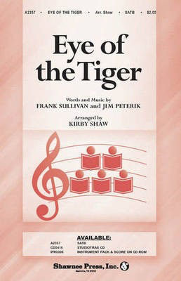 Eye of the Tiger - Frank Sullivan|Jim Peterik - Kirby Shaw Shawnee Press Performance CD CD