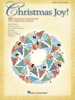Christmas Joy! - 20 Seasonal Songs from Top Christian Artists - Hal Leonard Piano, Vocal & Guitar