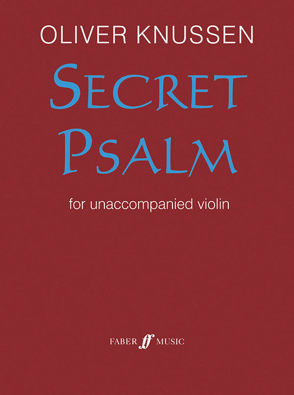 Secret Psalm for Unaccompanied Violin
