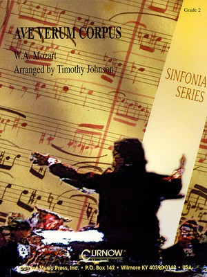 Ave, Verum Corpus - Grade 2 - Score and Parts - Wolfgang Amadeus Mozart - Timothy Johnson Curnow Music Score/Parts