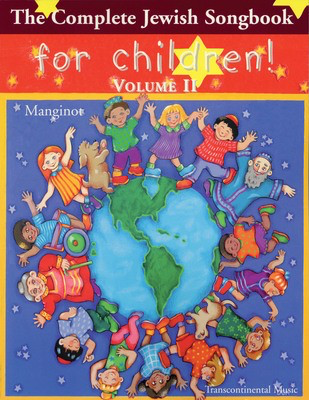 The Complete Jewish Songbook for Children - Volume II - Various - Transcontinental Music Piano, Vocal & Guitar