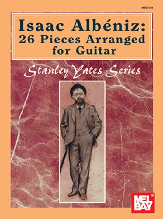 ISAAC ALBENIZ 26 PIECES ARRANGED FOR GUITAR - Mel Bay 97344
