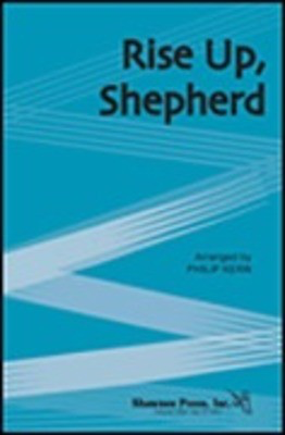 Rise Up, Shepherd - SATB Philip Kern Shawnee Press Choral Score Octavo