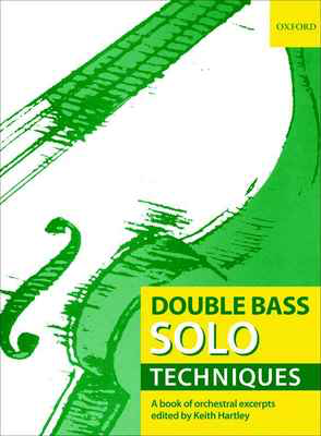 Double Bass Solo Techniques - Double Bass by Hartley Oxford 9780193359116