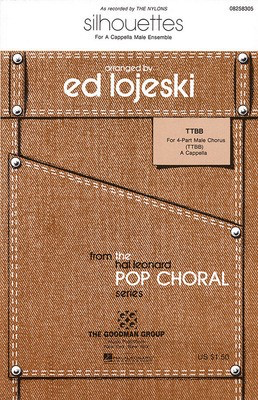 Silhouettes - Bob Crewe|Frank C. Slay Jr. - TTBB Ed Lojeski Hal Leonard Choral Score Octavo