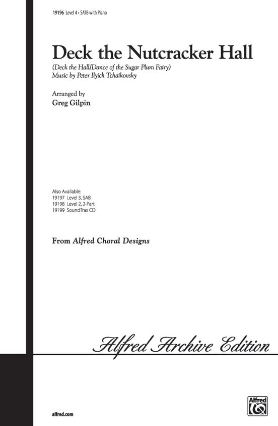 Deck the Nutcracker Hall – SATB Choral Octavo (Digital Download)