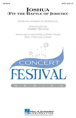 Joshua! (Fit the Battle of Jericho) - SATB Kirby Shaw Hal Leonard Choral Score Octavo