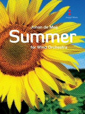 Summer - Score & Parts - Johan de Meij - Amstel Music Score/Parts