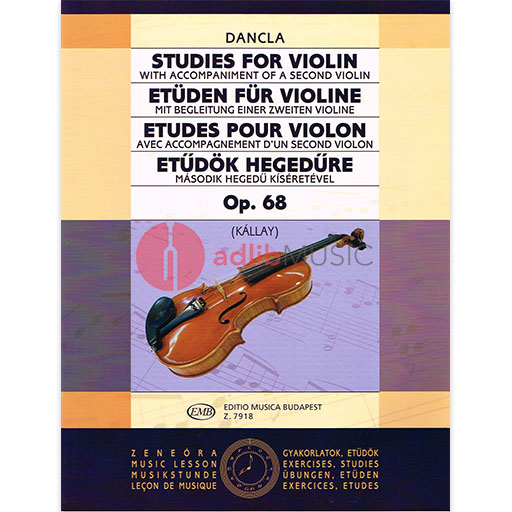Dancla - Studies Op68 - Violin (optional 2nd Violin Accompaniment) EMB Z7918