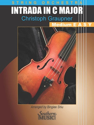 Graupner - Intrada In CMaj - String Orchestra Grade 2 Score/Parts arranged by Shiu Southern Music 294832