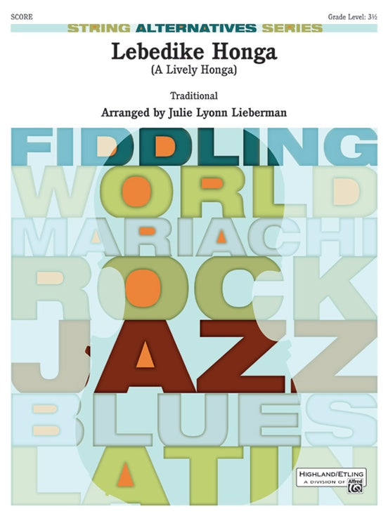 Lebedike Honga (A Lively Honga) – String Orchestra Conductor Score & Parts (Digital Download)