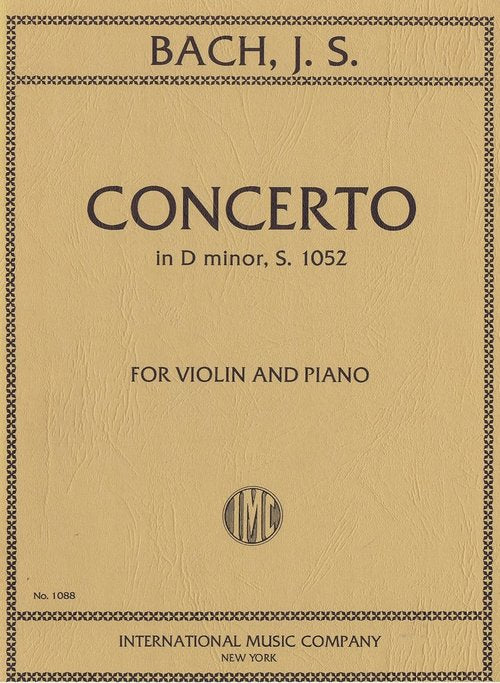 Bach - Concerto in Dmin BWV1052 - Violin/Piano Accompaniment IMC IMC1088