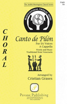 Canto de Pilon - Christian Grases - 2-Part Pavane Publishing Choral Score Octavo