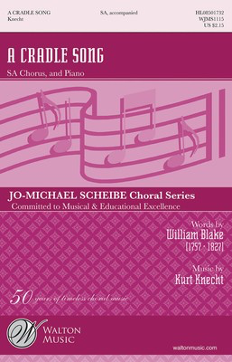A Cradle Song - Kurt Knecht - SA William Blake Walton Music Choral Score Octavo