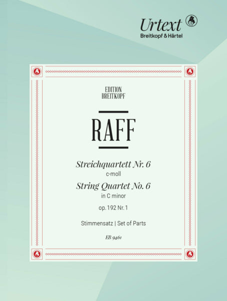 Raff - String Quartet #6 in Cmin Op192/1 - String Quartet Parts Breitkopf EB9461