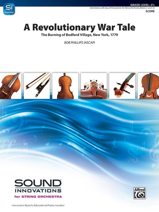 A Revolutionary War Tale – String Orchestra Conductor Score & Parts (Digital Download)