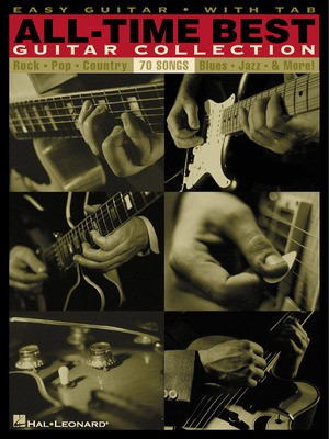 All-Time Best Guitar Collection - Easy Guitar with Notes & Tab - Various - Guitar Hal Leonard Easy Guitar with Notes & TAB