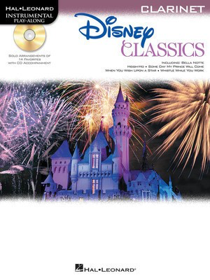 Disney Classics - for Clarinet Instrumental Play-Along Pack - Various - Clarinet Hal Leonard
