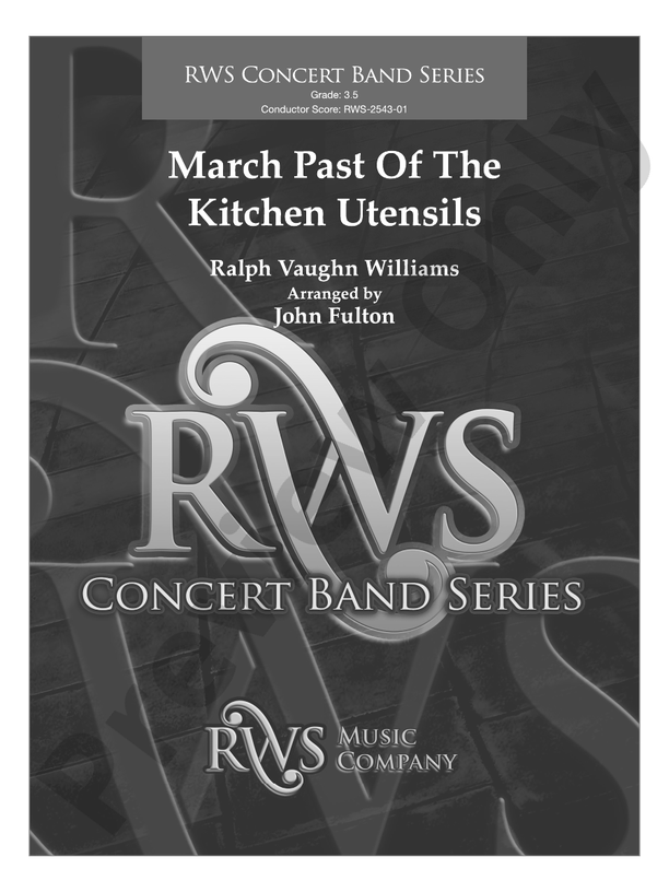 March Past Of The Kitchen Utensils - Concert Band Conductor Score & Parts(Digital Download)