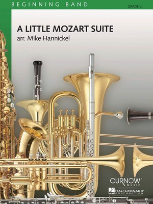 A Little Mozart Suite - Grade 0.5 - Score Only - Wolfgang Amadeus Mozart - Mike Hannickel Curnow Music Score
