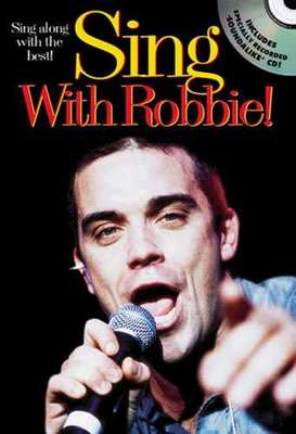Sing With Robbie Williams Bk/Cd -
