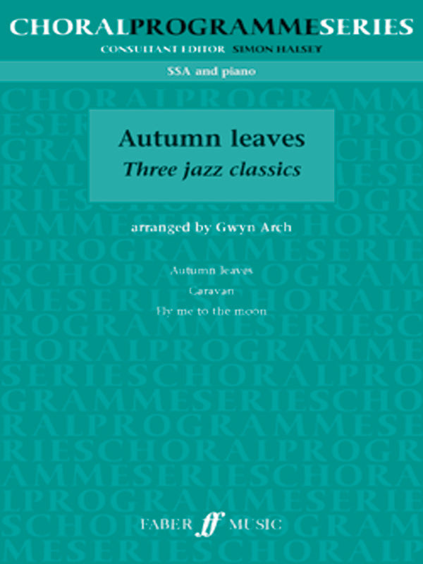 AUTUMN LEAVES SSA/PNO