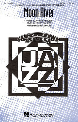 Moon River (from Breakfast at Tiffany's) - Henry Mancini|Johnny Mercer - SATB divisi Steve Zegree Hal Leonard Choral Score Octavo