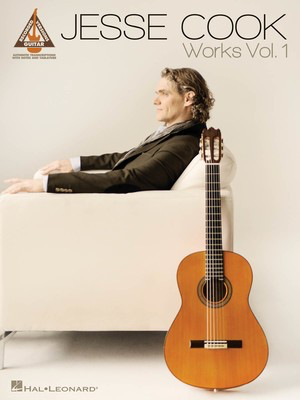 Jesse Cook - Works Vol. 1 - Guitar Hal Leonard Guitar TAB