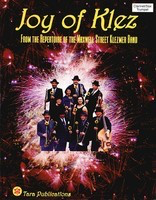 Joy of Klez - From the Repertoire of the Maxwell Street Klezmer Band - Clarinet|Saxophone|Trumpet Tara Publications