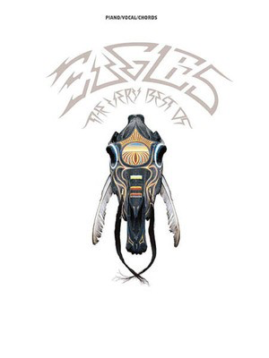 The Very Best of Eagles - Alfred Music Piano, Vocal & Guitar