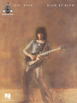 Jeff Beck - Blow by Blow - Guitar Hal Leonard Guitar TAB with Lyrics & Chords