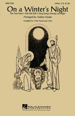 On a Winter's Night (Medley) - 3-Part Mixed Audrey Snyder Hal Leonard Choral Score Octavo