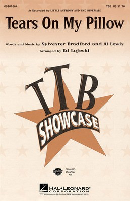 Tears On My Pillow - TBB Ed Lojeski Hal Leonard Choral Score Octavo
