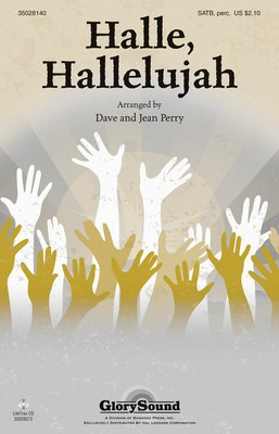 Halle, Hallelujah! - SATB Dave Perry|Jean Perry Shawnee Press Choral Score Octavo