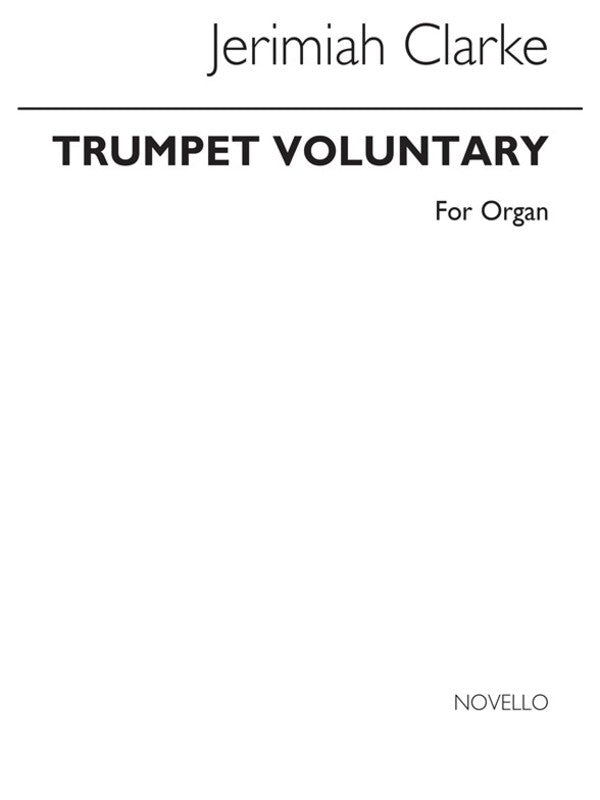 Trumpet Voluntary for Organ - Clarke - Novello NOV560028