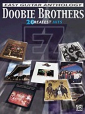 The Doobie Brothers Greatest Hits - Easy Guitar Anthology - Guitar Alfred Music Guitar TAB